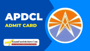 APDCL Admit Card 2025