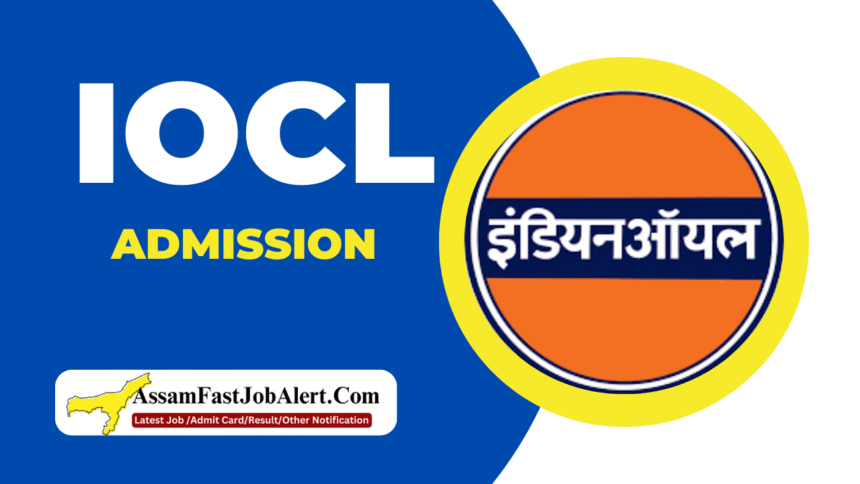 IOCL Admission 2025